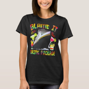 Camiseta Cruise Culpa De Esto En El Paquete De Bebidas
