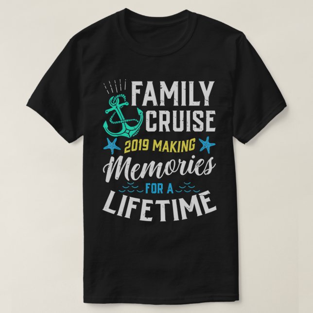 Camiseta Cruise Familiar 2019 Haciendo Recuerdos Durante To (Diseño del anverso)