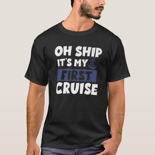Camiseta Cruise It'S First Cruise (Anverso)