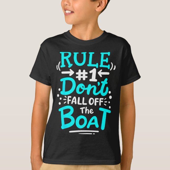 Camiseta Cruise Rule #1 Don't Fall Off The Boat  (Anverso)