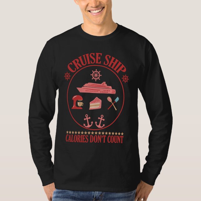 Camiseta Cruise Ship Calories Don't Count Cruise Fun Design (Anverso)