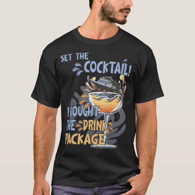 Camiseta Cruise Ship Drink Package Funny Bar Apparel, Cruis (Anverso)