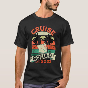 Camiseta Cruise Squad 2023 Coincidencia Vacation Family Cru