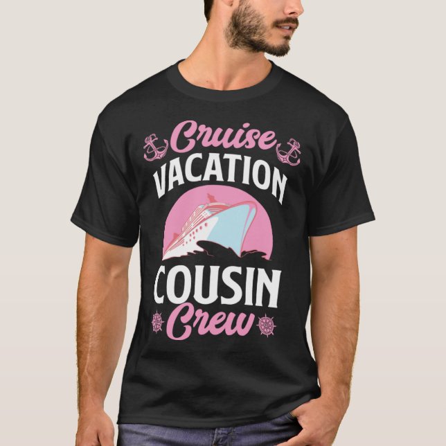 Camiseta Cruise Vacation Cousin Crew Matching Family Cruise (Anverso)