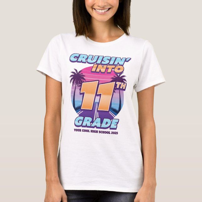 Camiseta Cruisin’ Back to School 11th Grade Girl's (Anverso)