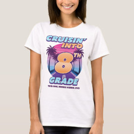 Camiseta Cruisin’ de vuelta a la escuela 8 chicas (Tallas m