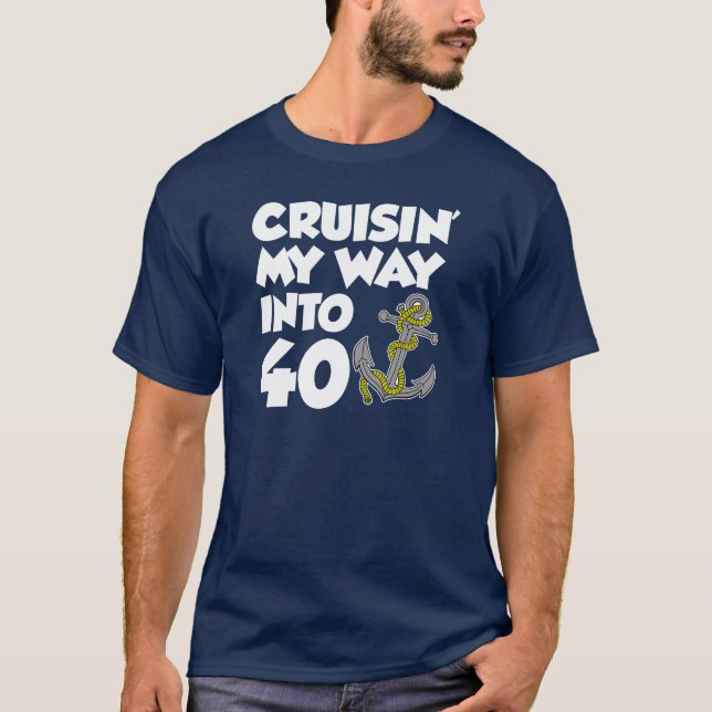 Camiseta Cruisin mi manera en 40 (EN OSCURIDAD) (Anverso)