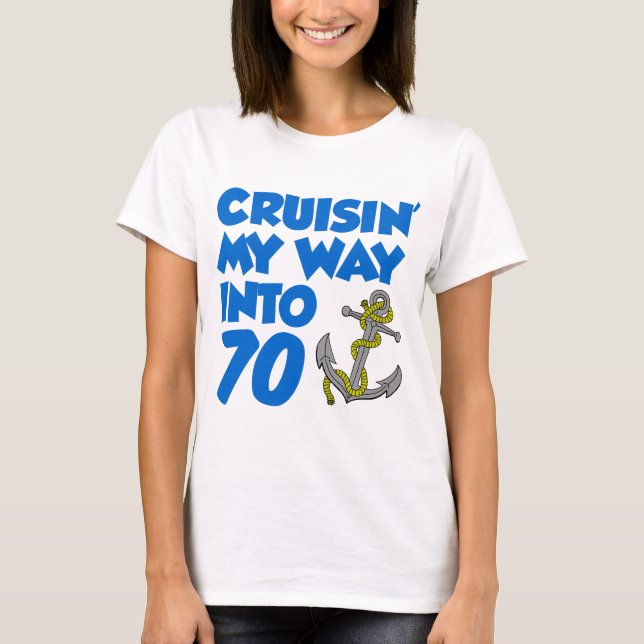 Camiseta Cruisin mi manera en 70 (Anverso)