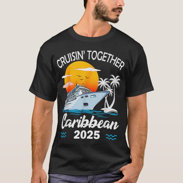 Camiseta Cruisin Together Caribbean Cruise 2025 Family  (Anverso)
