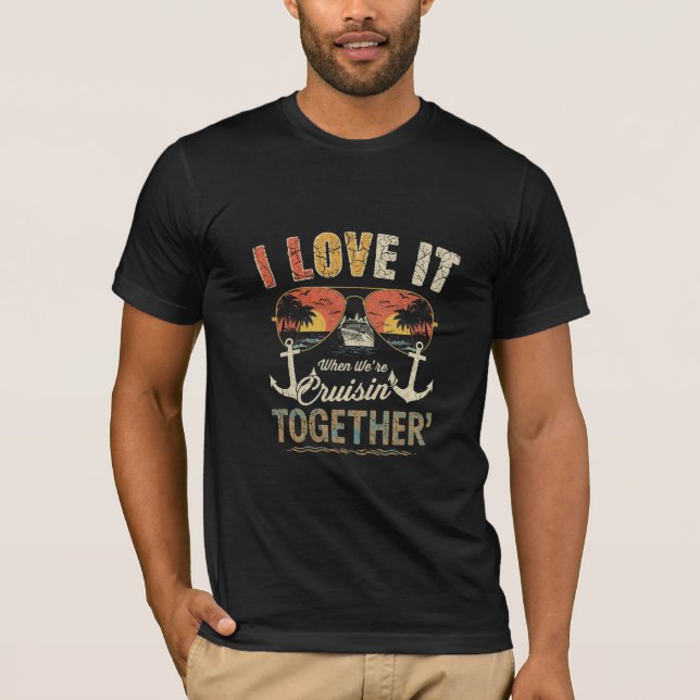 Camiseta Cruisin Together Cruise Vacation Design (Anverso)