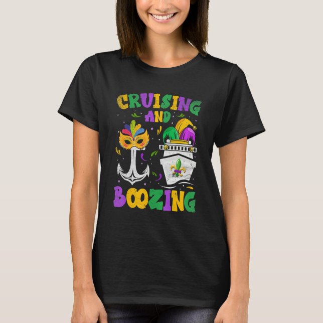 Camiseta Cruising and Boozing Mardi Gras Cruise Matching Fa (Anverso)