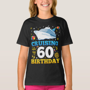 Camiseta Cruising In My 60 Birthday Party Chica