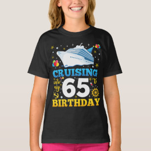 Camiseta Cruising In My 65 Birthday Party Chica