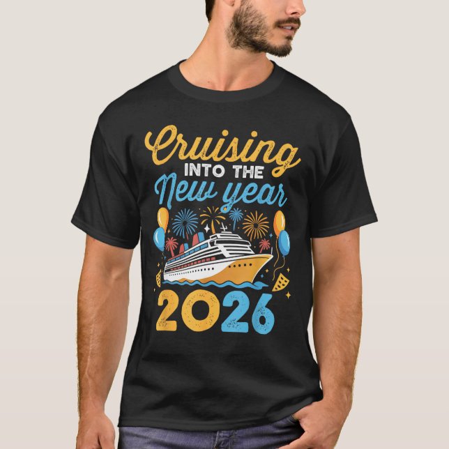 Camiseta Cruising Into The New Year 2026 Family Cruise Cele (Anverso)