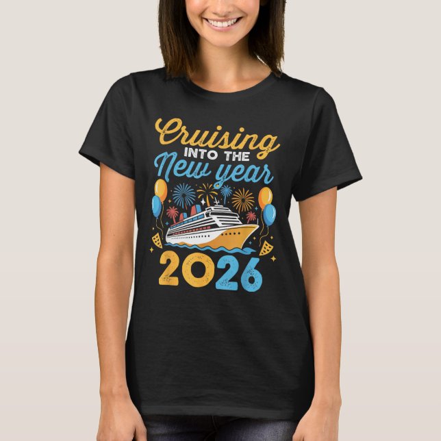 Camiseta Cruising Into The New Year 2026 Family Cruise Cele (Anverso)