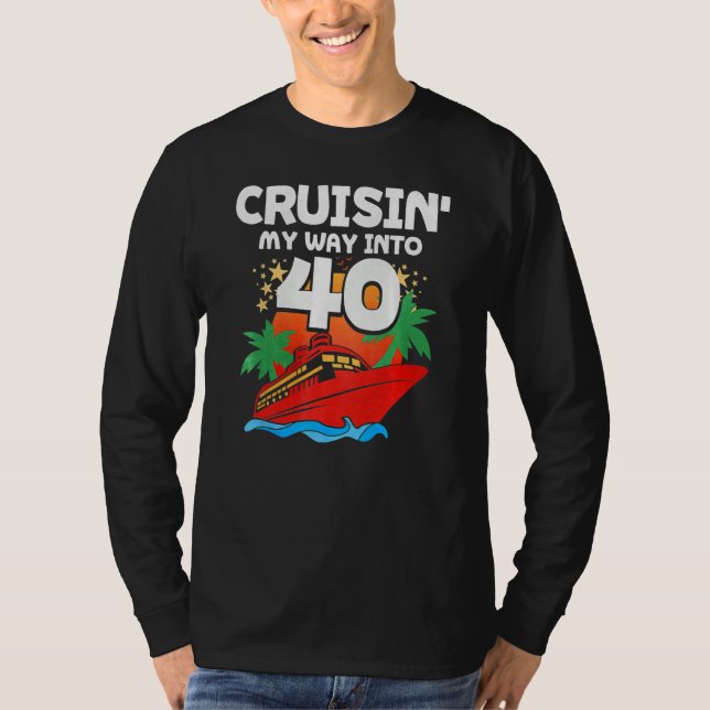 Camiseta Cruising My Way Into 40 (Anverso)