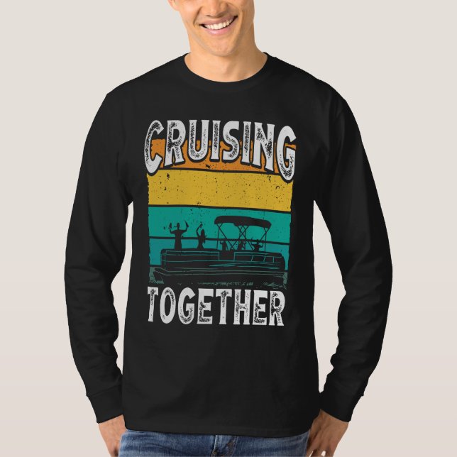Camiseta Cruising Together Backprint Pontoon Boat (Anverso)