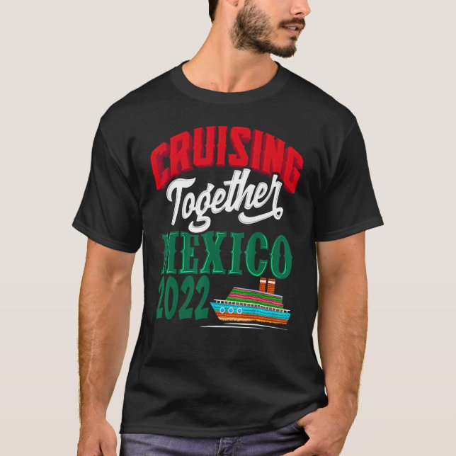 Camiseta Cruising Together Mexico 2022 (Anverso)