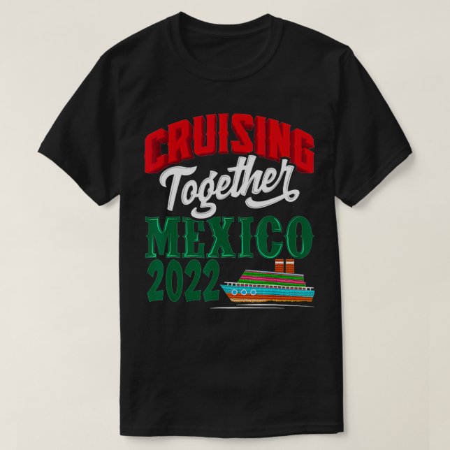 Camiseta Cruising Together Mexico 2022 (Diseño del anverso)