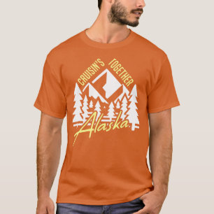 Camiseta Cruisins Together Alaska Family Vacation TShirt