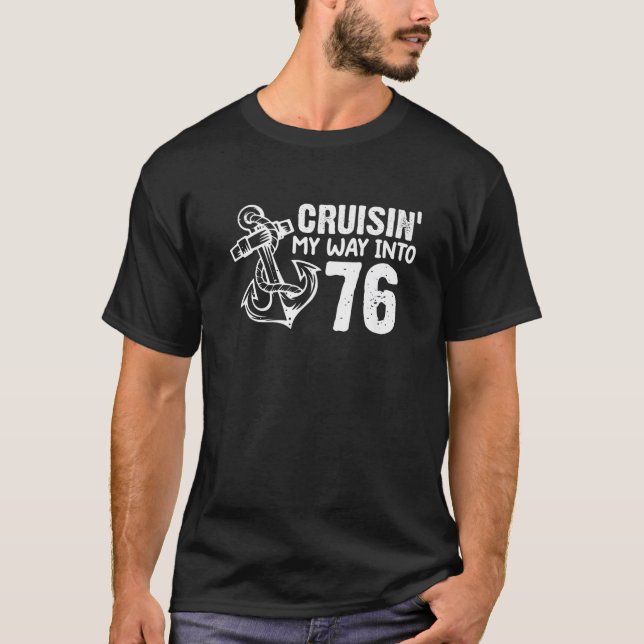 Camiseta Cruissin' Mi Camino Hacia El 76 Gracioso Ancla De  (Anverso)