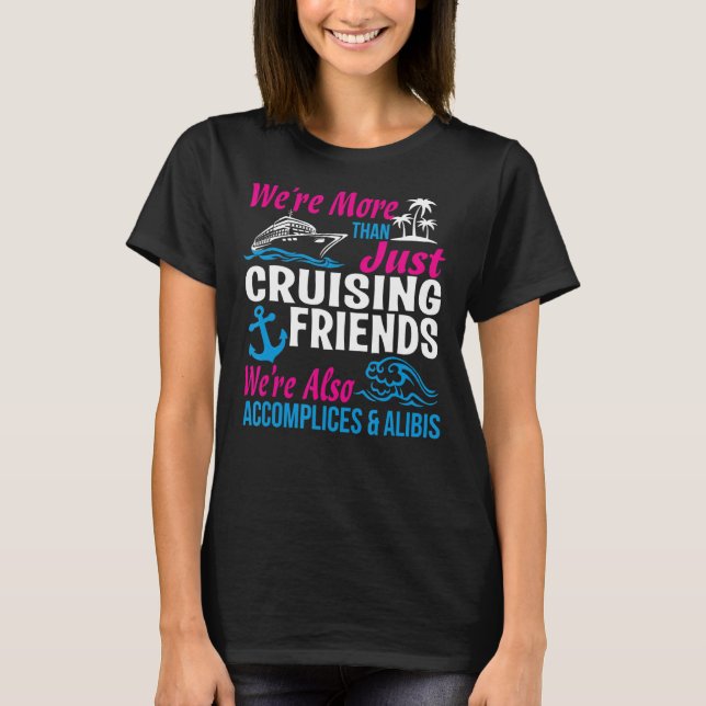 Camiseta Cruizando amigos, somos más que sólo Cruising for (Anverso)