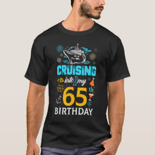Camiseta Cruizando hacia mi séquito de cumpleaños de 65 año
