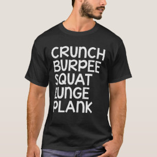 Camiseta Crunch Burpee Squat Lunge Plano de entrenamiento G