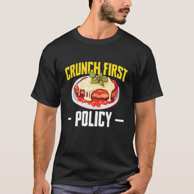 Camiseta Crunch First Policy Chicken Parm Lover (Anverso)