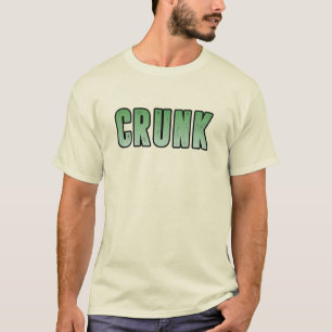 Camiseta Crunk, palabra en jerga divertida