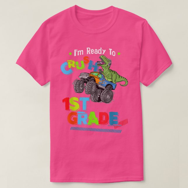 Camiseta Crush 1st Grade Dinosaur Monster Truck Back To Sch (Diseño del anverso)