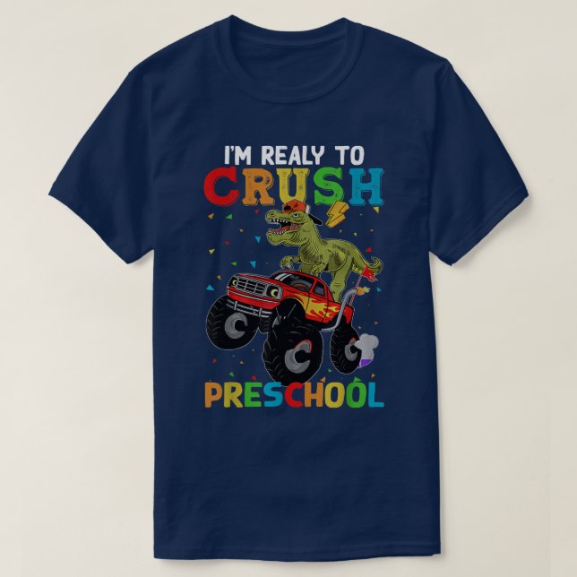 Camiseta Crush Preschool Dinosaur Monster Truck Back To Sch (Diseño del anverso)