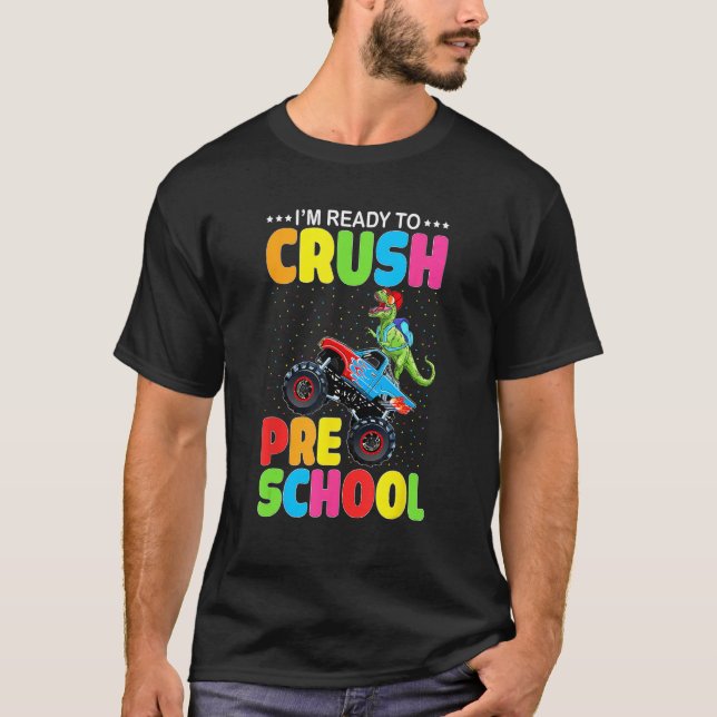 Camiseta Crush Preschool Dinosaur Monster Truck Back to Sch (Anverso)