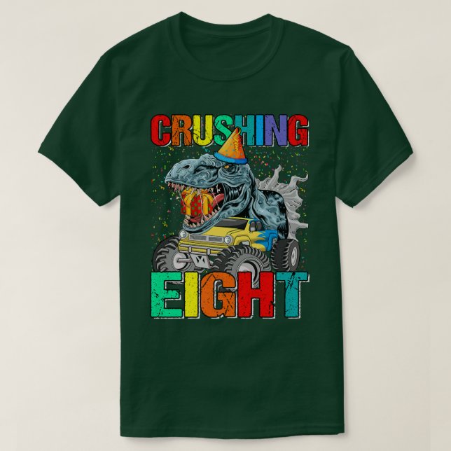 Camiseta Crushing Eight Birthday Monster Truck Dinosaur  (Diseño del anverso)