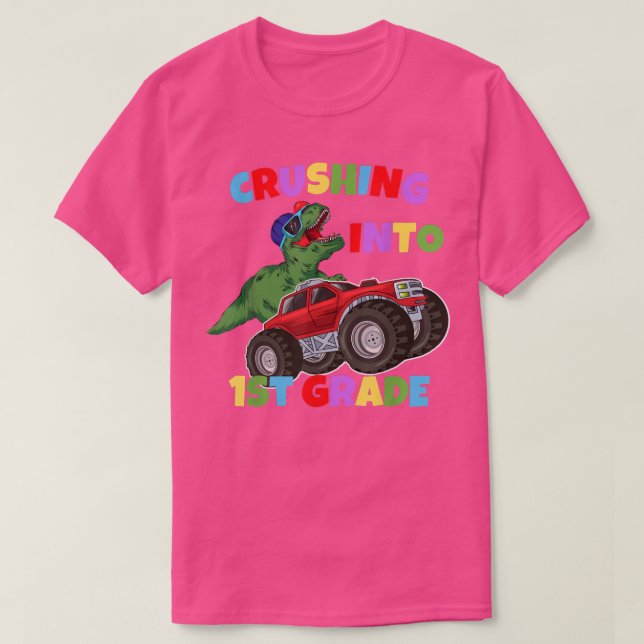 Camiseta Crushing Into 1st Grade Monster Truck Dinosaur T-r (Diseño del anverso)