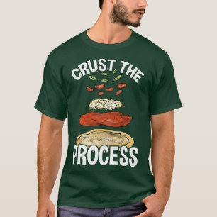 Camiseta Crust The Process, Pizza Maker Pizzaiolo 325