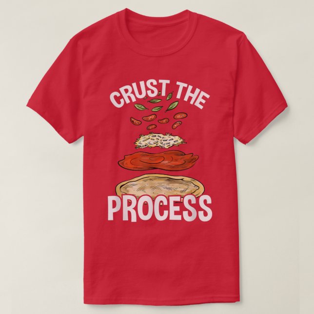 Camiseta Crust The Process, Pizza Maker Pizzaiolo 330  (Diseño del anverso)
