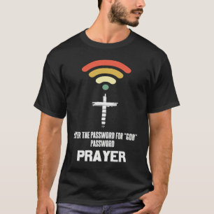 Camiseta Cruz Cristiana WiFi Y La Contraseña Para La Oració