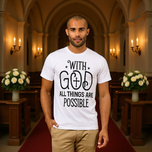 Camiseta Cruz Negra Con Dios Todas Las Cosas Posib