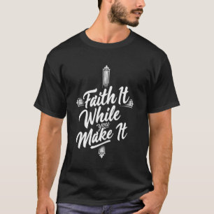 Camiseta Cruz Rústica Fe en Ella Mientras la Haces Cristian