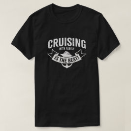 Camiseta ¡Cruzar con la familia es lo mejor!