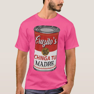Camiseta Cruzito_S Chinga Tu Madre