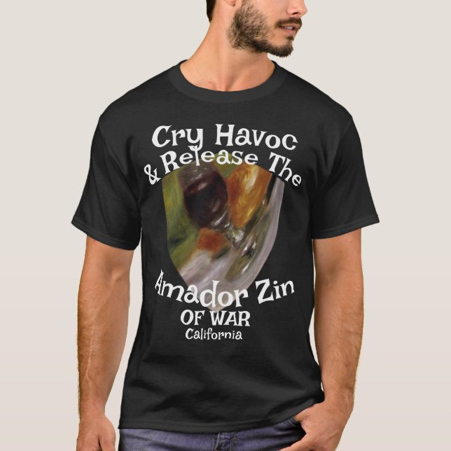 Camiseta Cry Havoc Release Amador Zin War California (Anverso)