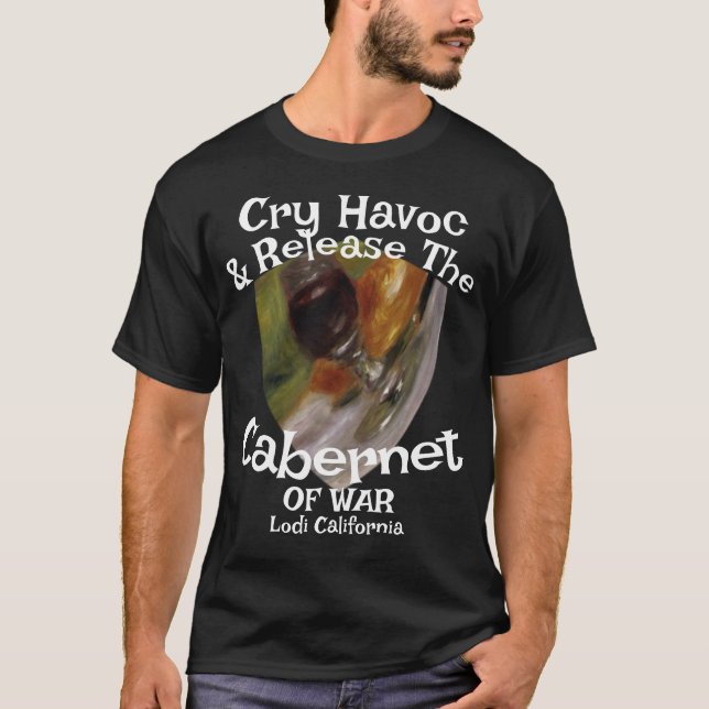 Camiseta Cry Havoc Release Cabernet Sauvignon War Lodi CA (Anverso)