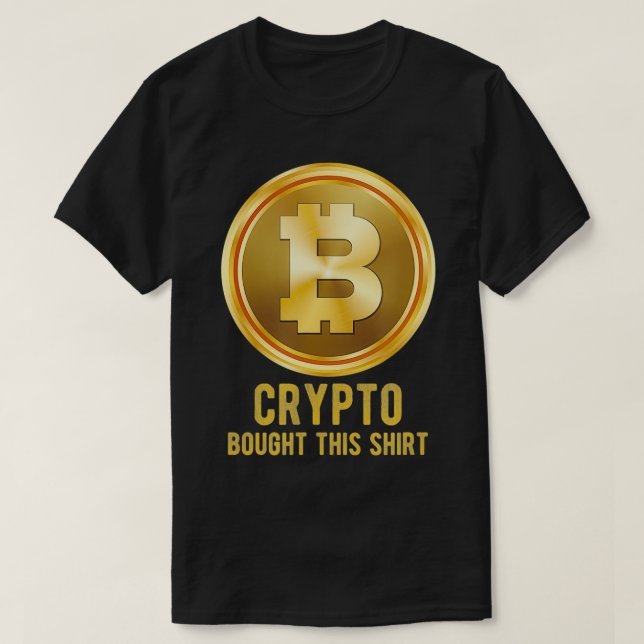 Camiseta Crypto Bought This, Cryptocurrency (Diseño del anverso)