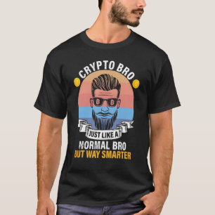 Camiseta Crypto Bro Bitcoin BTC Definición Igual Que Norma