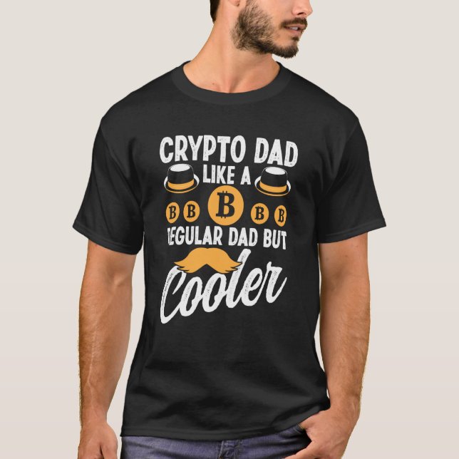 Camiseta Crypto Dad Cryptocurrency Blockchain Trader Mejor  (Anverso)