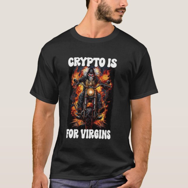 Camiseta Crypto Es Para Virgins Cringe Skeleton (Anverso)