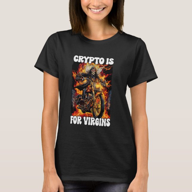 Camiseta Crypto Es Para Virgins Cringe Skeleton (Anverso)