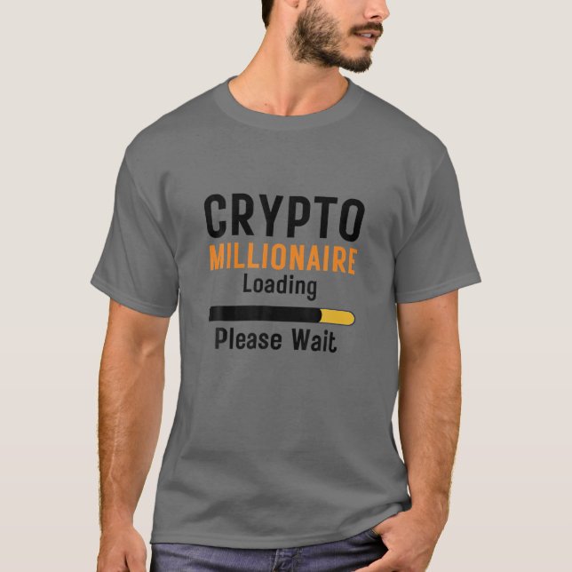 Camiseta Crypto Millionaire Cargando Divertida Moneda De Cr (Anverso)